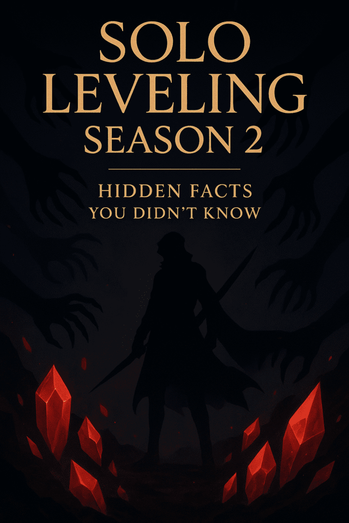 5 Hidden Facts About Solo Leveling Season 2 – Featured Poster Shadow warrior with glowing portal and shadow army – Solo Leveling Season 2 hidden facts poster